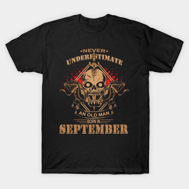 Old Man Birth Month September Gifts Men Biker Gentlemen T-Shirt by HBfunshirts